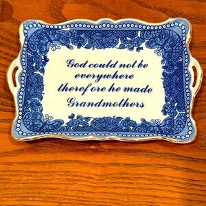 I.Godinger & Co: GOD COULD NOT BE EVERYWHERE THEREFORE HE MADE GRANDMOTHERS TRAY